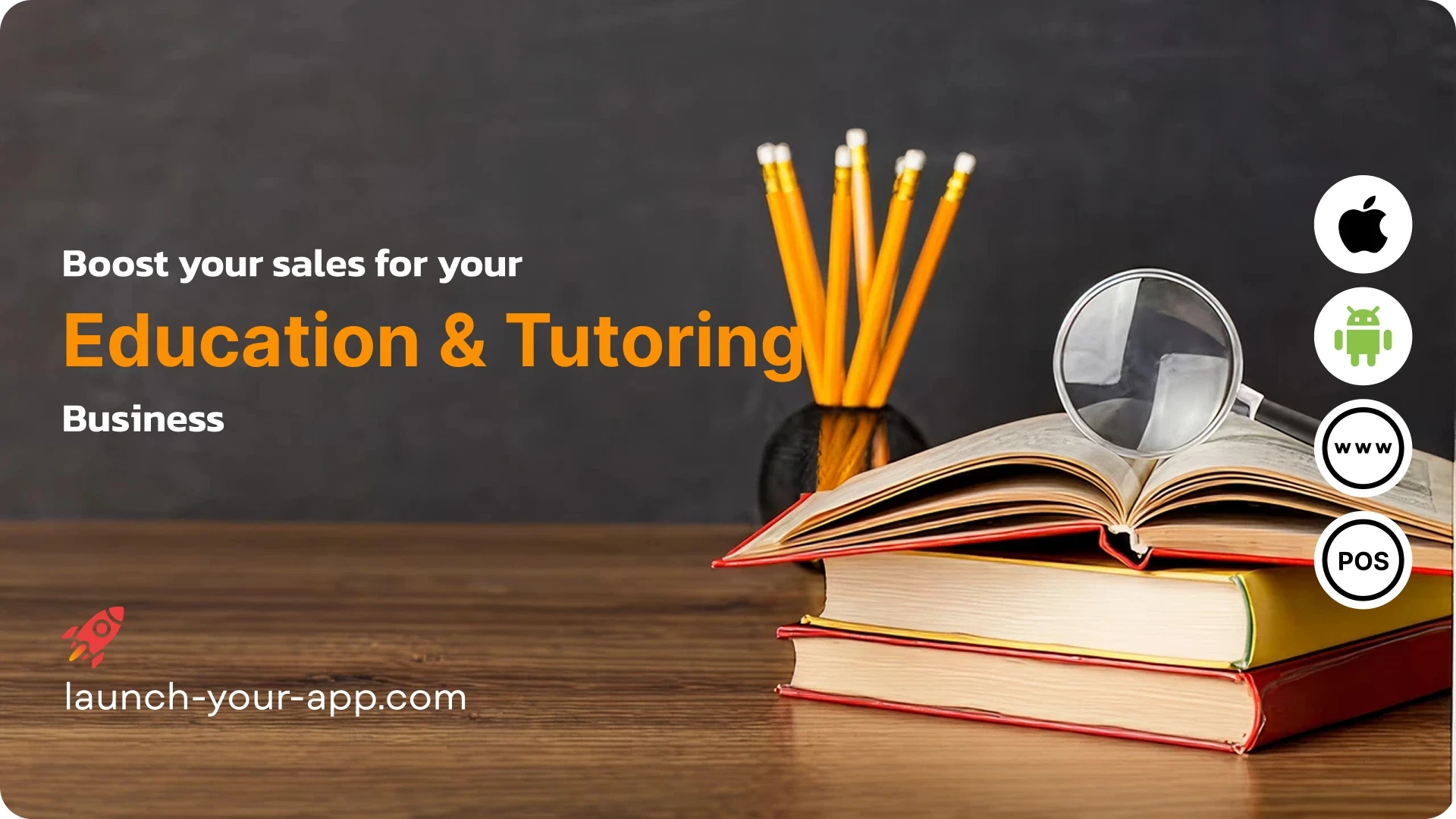 Education and Tutoring Mobile App Builder - Launch Your App